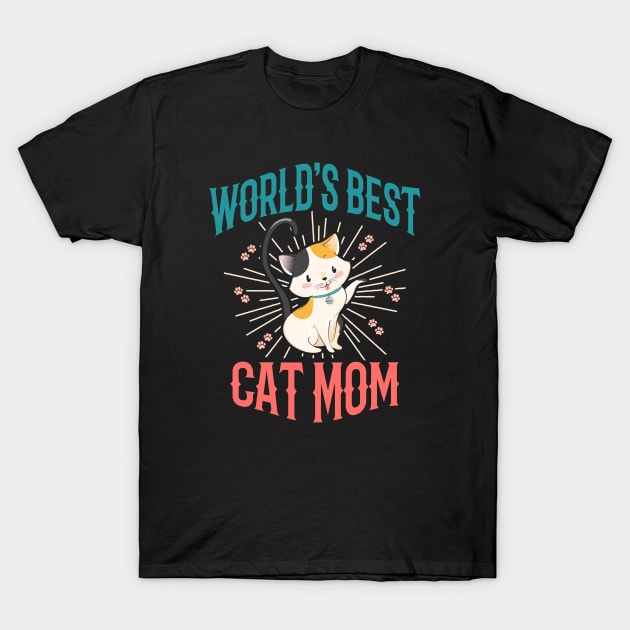 WORLD'S BEST CAT MOM T-Shirt by VERXION